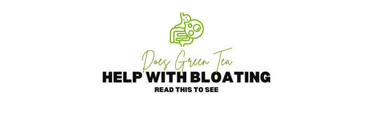 Does green tea help with bloating_ Read this to see