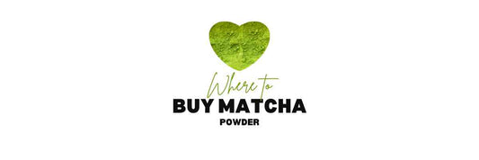 Where to Buy Matcha Powder